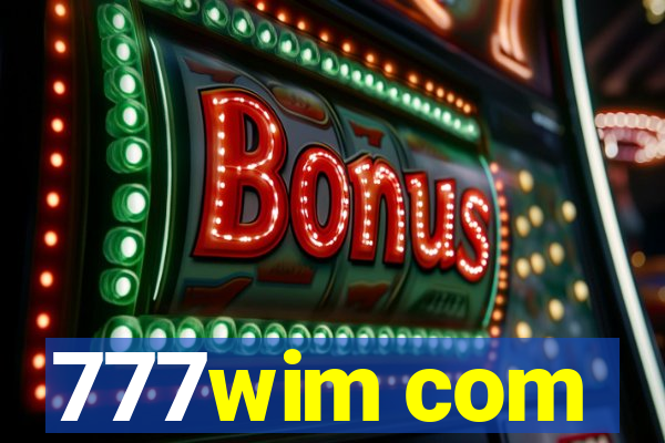 777wim com